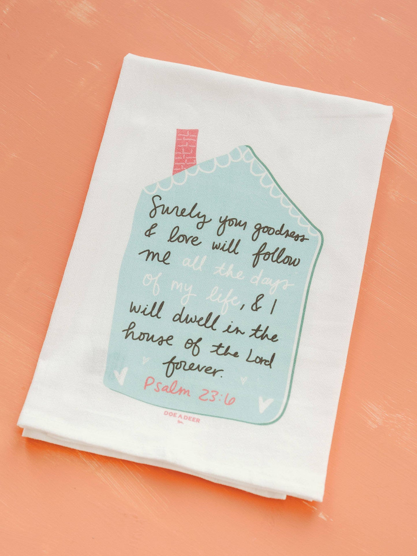 Doe A Deer - House of the Lord Flour Sack Towel