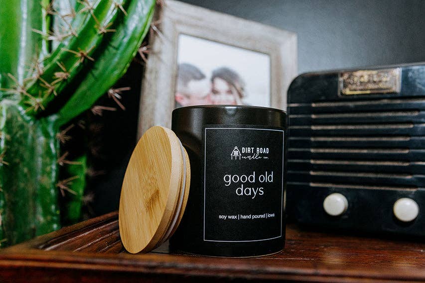 Dirt Road Candle Co - Good Old Days Candle: 6 oz