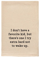 ellembee gift - I don't have a favorite kid but | funny Kitchen Tea Towels